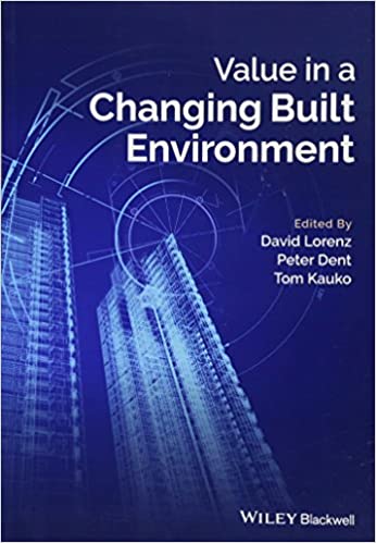 VALUE IN A CHANGING BUILT ENVIRONMENT