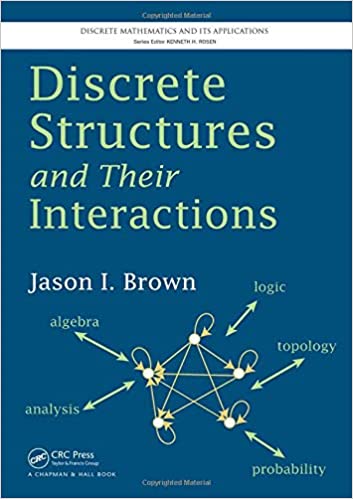DISCRETE STRUCTURES AND THEIR INTERACTIONS