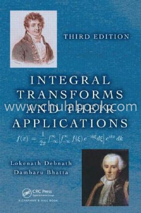 INTEGRAL TRANSFORMS AND THEIR APPLICATIONS, THIRD EDITION