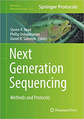 NEXT GENERATION SEQUENCING: METHODS AND PROTOCOLS (METHODS IN MOLECULAR BIOLOGY)