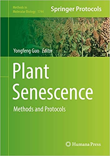 PLANT SENESCENCE: METHODS AND PROTOCOLS (METHODS IN MOLECULAR BIOLOGY) (HC)