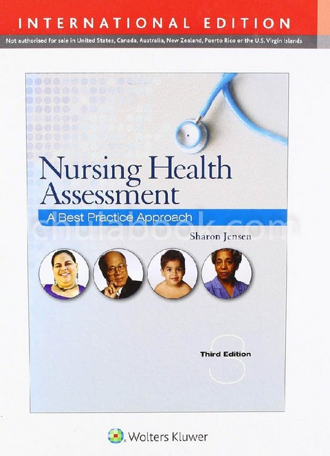 NURSING HEALTH ASSESSMENT: A BEST PRACTICE APPROACH (IE)