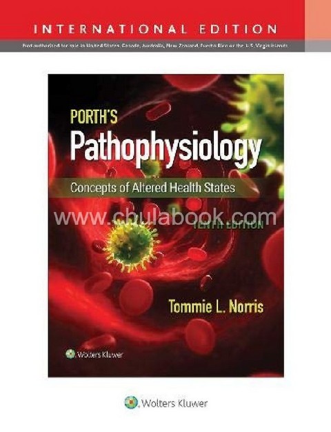 PORTH'S PATHOPHYSIOLOGY: CONCEPTS OF ALTERED HEALTH STATES (IE)