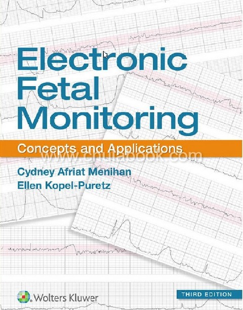 ELECTRONIC FETAL MONITORING: CONCEPTS AND APPLICATIONS