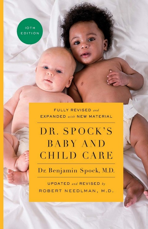 DR. SPOCK'S BABY AND CHILD CARE (UPDATED AND REVISED EDITION)