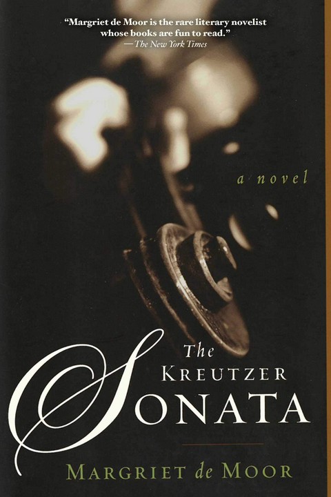 THE KREUTZER SONATA: A NOVEL