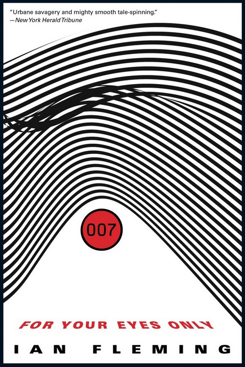 FOR YOUR EYES ONLY (JAMES BOND SERIES)