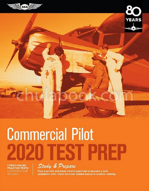 COMMERCIAL PILOT TEST PREP 2020: STUDY & PREPARE: PASS YOUR TEST AND KNOW WHAT IS ESSENTIAL