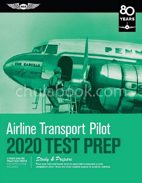 AIRLINE TRANSPORT PILOT TEST PREP 2020: STUDY & PREPARE: PASS YOUR TEST AND KNOW WHAT IS ESSENTIAL