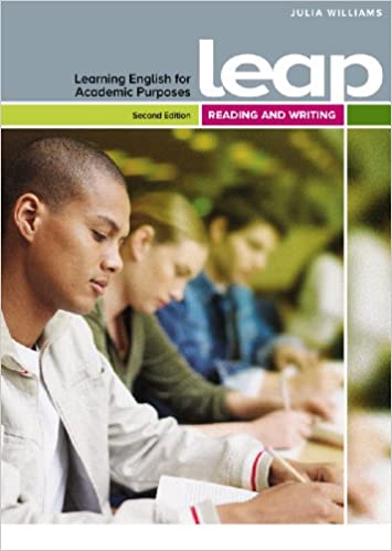LEAP (LEARNING ENGLISH FOR ACADEMIC PURPOSES): READING AND WRITING (STUDENT BOOK)
