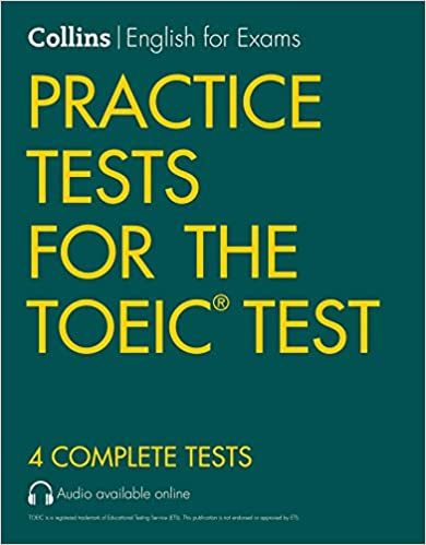 COLLINS PRACTICE TESTS FOR THE TOEIC TEST (COLLINS ENGLISH FOR EXAMS)