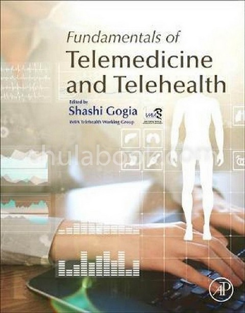 FUNDAMENTALS OF TELEMEDICINE AND TELEHEALTH