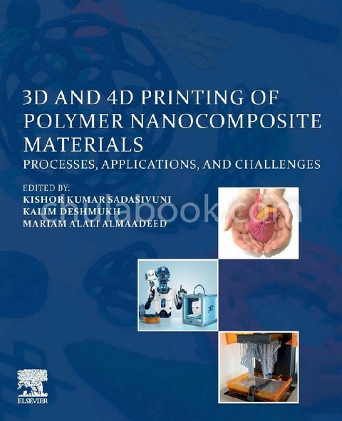 3D AND 4D PRINTING OF POLYMER NANOCOMPOSITE MATERIALS