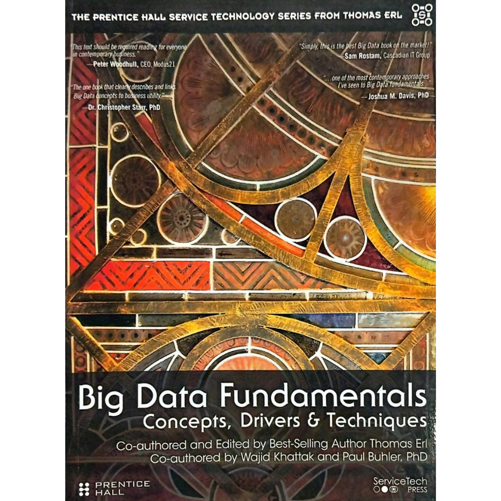 BIG DATA FUNDAMENTALS: CONCEPTS, DRIVERS AND TECHNIQUES