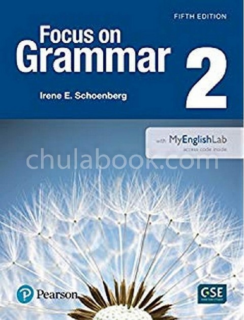 FOCUS ON GRAMMAR 2: STUDENT BOOK + WORKBOOK (WITH MYENGLISHLAB)