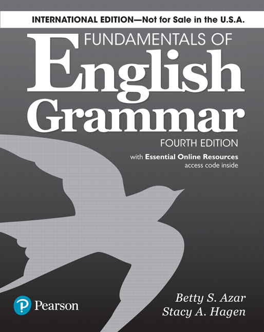 FUNDAMENTALS OF ENGLISH GRAMMAR: STUDENT BOOK (WITH ESSENTIAL ONLINE RESOURCES) (IE) **