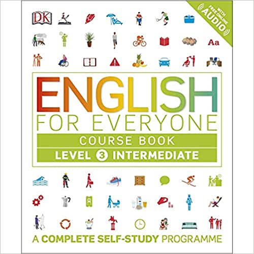 ENGLISH FOR EVERYONE: COURSE BOOK LEVEL 3 INTERMEDIATE (WITH  FREE ONLINE AUDIO)
