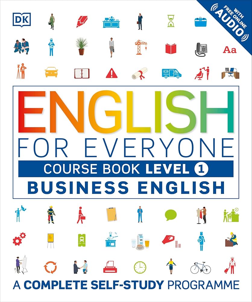 ENGLISH FOR EVERYONE ENGLISH LEVEL 1 COURSE BOOK: A COMPLETE SELF STUDY PROGRAMME