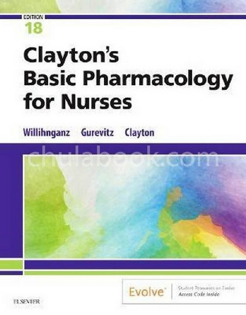 CLAYTON'S BASIC PHARMACOLOGY FOR NURSES