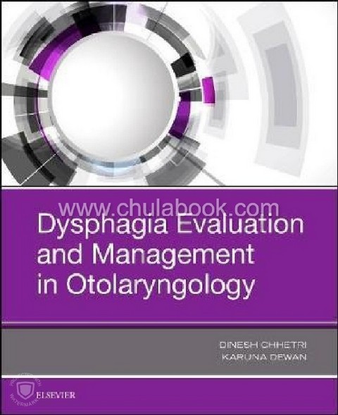 DYSPHAGIA EVALUATION AND MANAGEMENT IN OTOLARYNGOLOGY (HC)