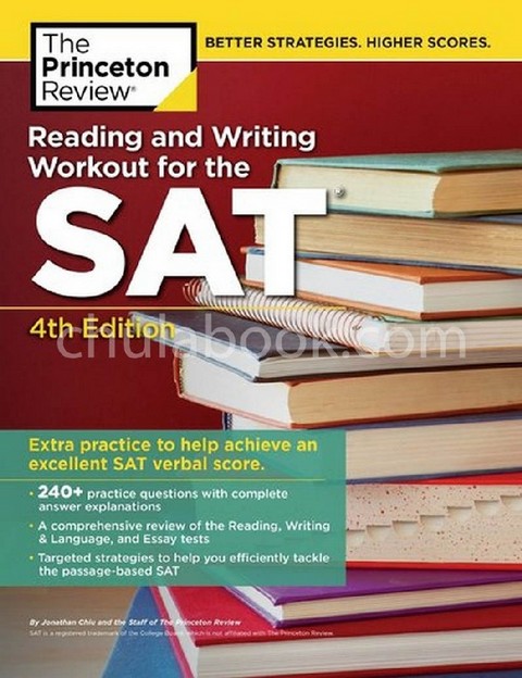 READING AND WRITING WORKOUT FOR THE SAT