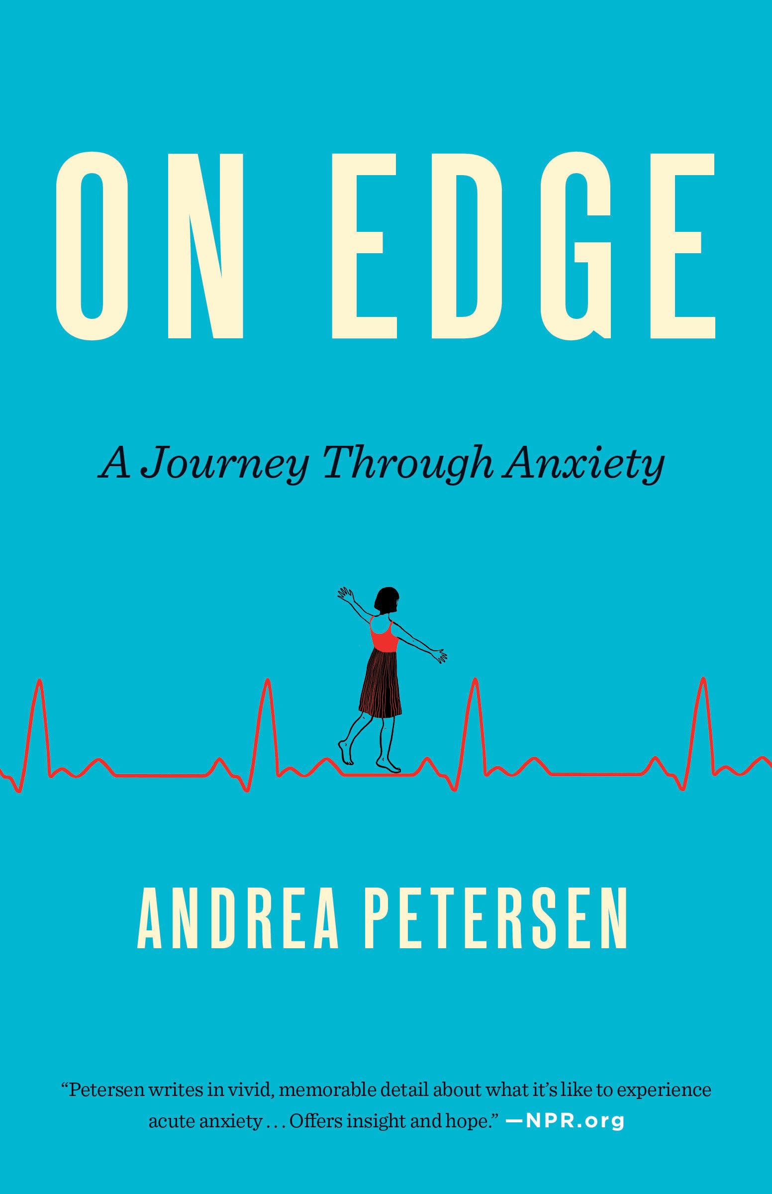 ON EDGE: A JOURNEY THROUGH ANXIETY