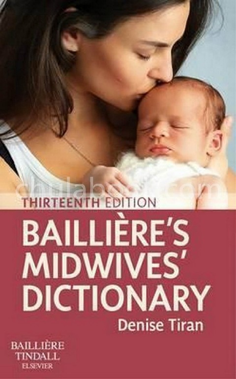 BAILLIERE'S MIDWIVES' DICTIONARY
