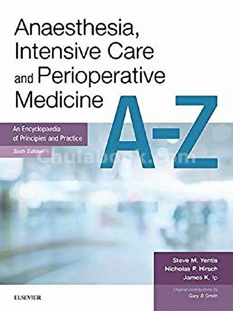 ANAESTHESIA, INTENSIVE CARE AND PERIOPERATIVE MEDICINE A-Z