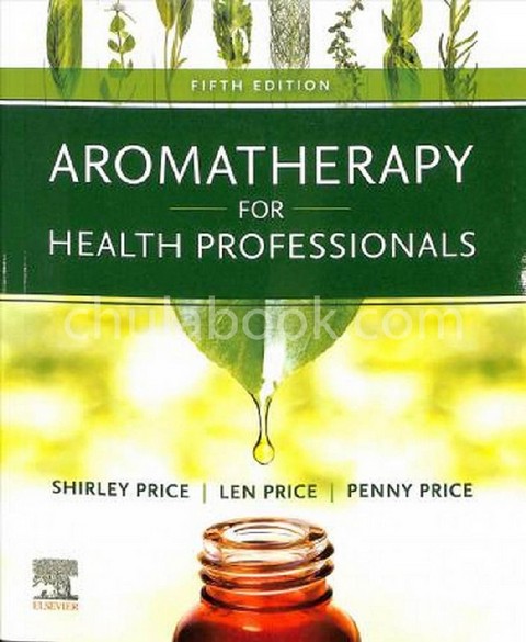 AROMATHERAPY FOR HEALTH PROFESSIONALS