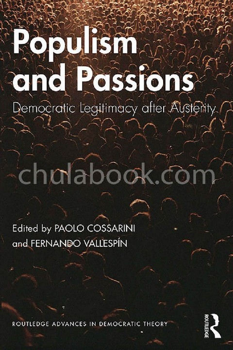 POPULISM AND PASSIONS: DEMOCRATIC LEGITIMACY AFTER AUSTERITY