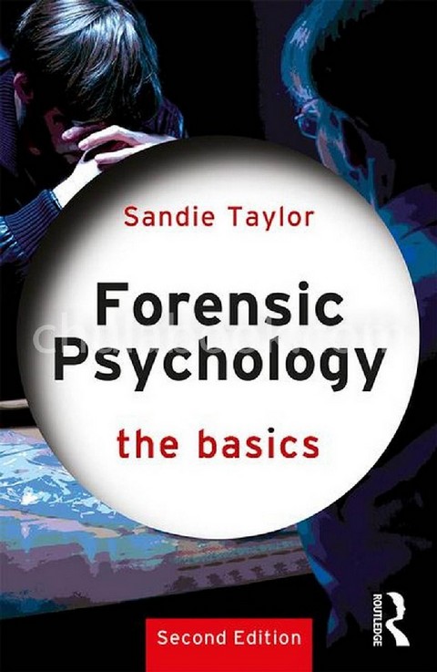 FORENSIC PSYCHOLOGY: THE BASICS | ศูนย์หนังสือจุฬาฯ