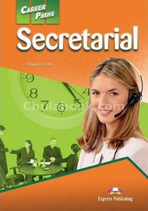 SECRETARIAL BOOK 1: CAREER PATHS (STUDENT'S BOOK WITH CROSSPLATFORM APPLICATION)