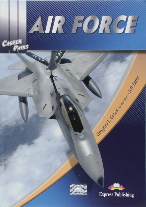 AIR FORCE BOOK 1: CAREER PATHS (STUDENT'S BOOK WITH CROSSPLATFORM APPLICATION)