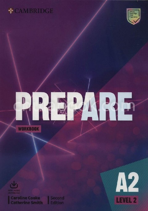 CAMBRIDGE ENGLISH PREPARE! 2: WORKBOOK WITH AUDIO DOWNLOAD