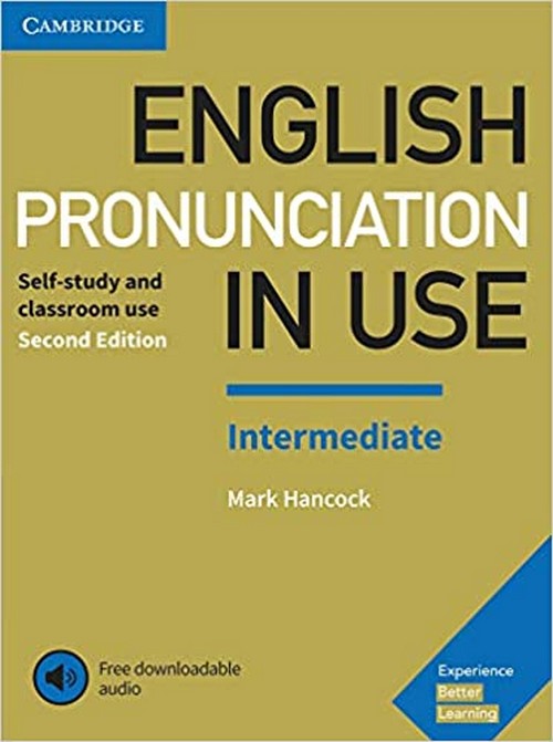 ENGLISH PRONUNCIATION IN USE: INTERMEDIATE (WITH ANSWERS) (DOWNLOADABLE AUDIO)