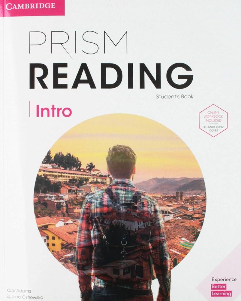 PRISM READING INTRO: STUDENT'S BOOK (ONLINE WORKBOOK INCLUDED)