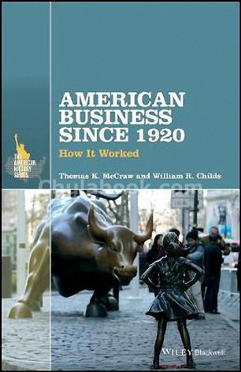 AMERICAN BUSINESS SINCE 1920: HOW IT WORKED