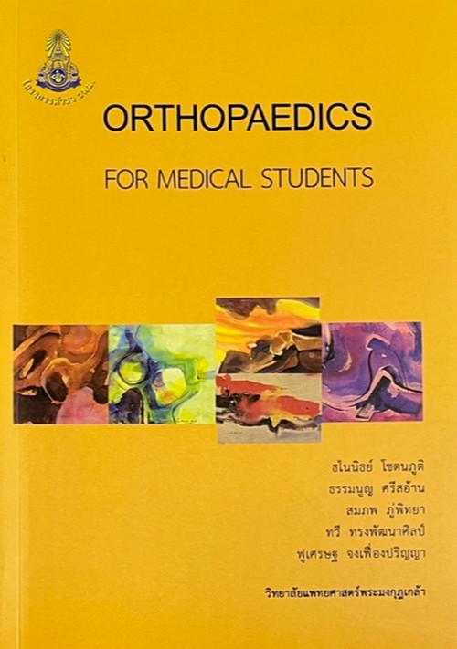 ORTHOPAEDICS FOR MEDICAL STUDENTS