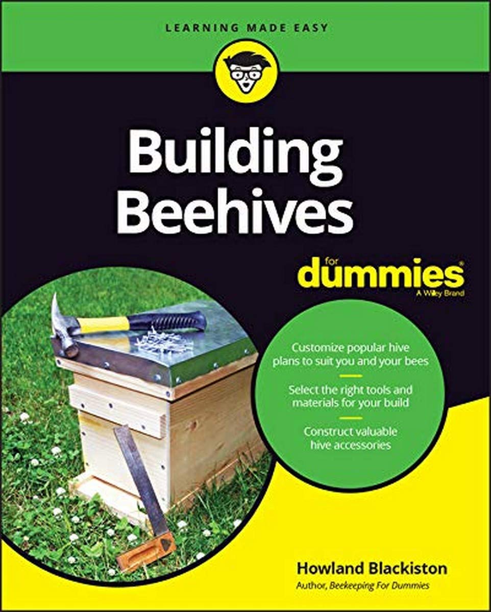 BUILDING BEEHIVES FOR DUMMIES