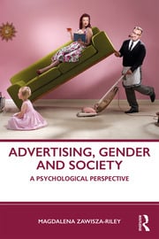 ADVERTISING, GENDER AND SOCIETY: A PSYCHOLOGICAL PERSPECTIVE
