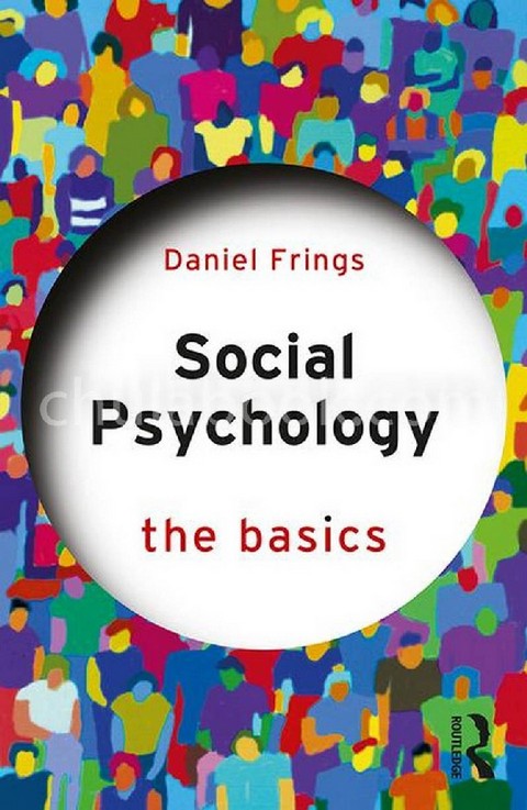 SOCIAL PSYCHOLOGY: THE BASICS | ศูนย์หนังสือจุฬาฯ