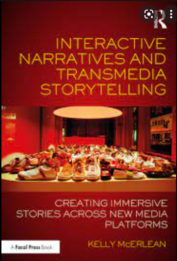 INTERACTIVE NARRATIVES AND TRANSMEDIA STORYTELLING: CREATING IMMERSIVE STORIES ACROSS NEW MEDIA PLATFORMS