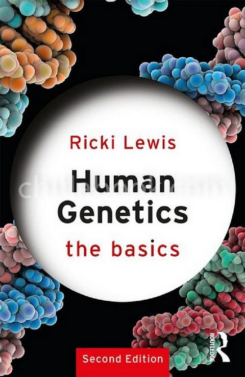 HUMAN GENETICS: THE BASICS
