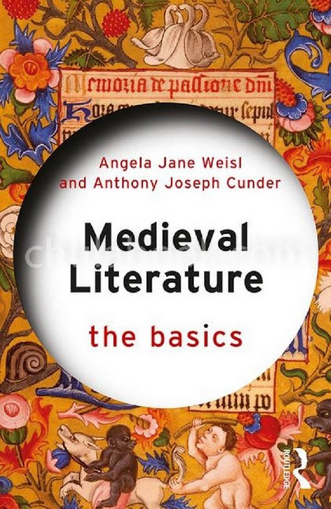 MEDIEVAL LITERATURE: THE BASICS