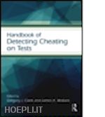 HANDBOOK OF QUANTITATIVE METHODS FOR DETECTING CHEATING ON TESTS