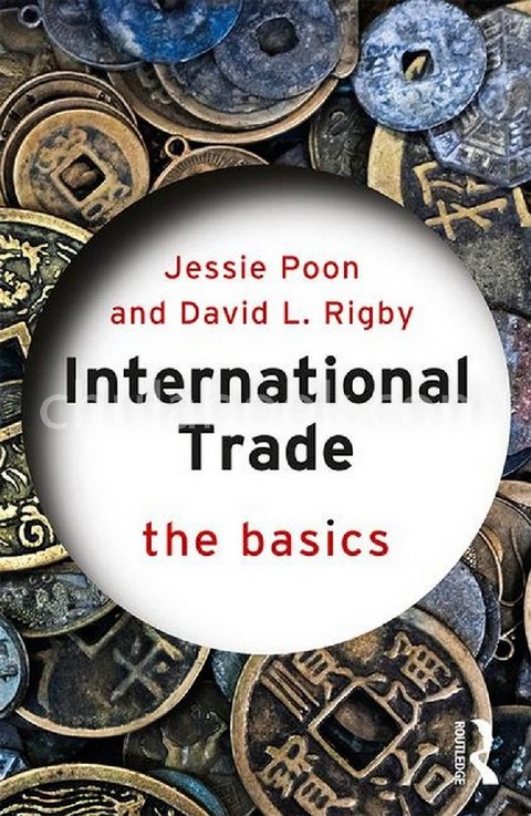 INTERNATIONAL TRADE: THE BASICS