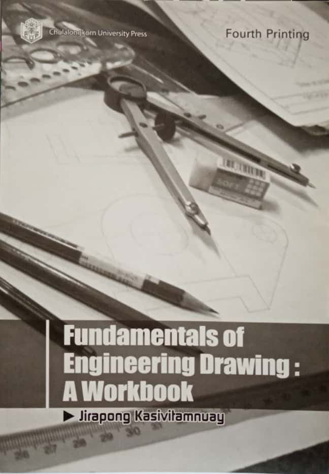 FUNDAMENTALS OF ENGINEERING DRAWING: A WORKBOOK