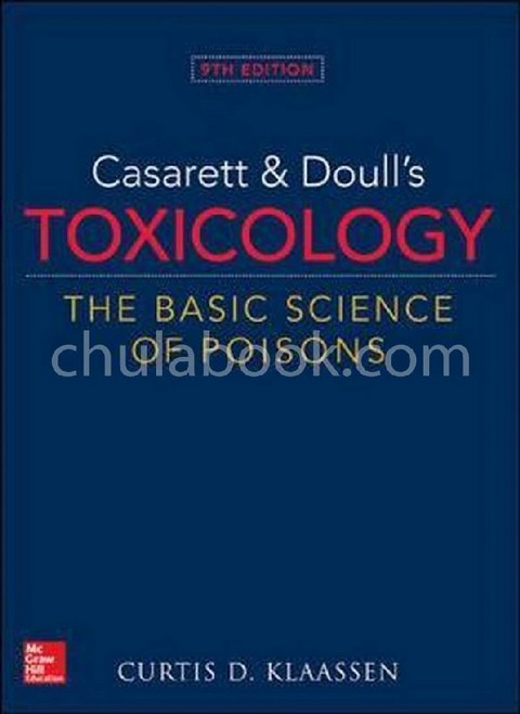 CASARETT & DOULLS TOXICOLOGY THE BASIC SCIENCE OF POISONS (HC)