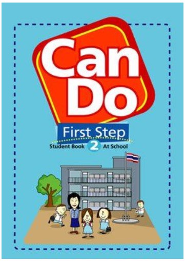 CAN DO FIRST STEP 2: STUDENT BOOK AT SCHOOL