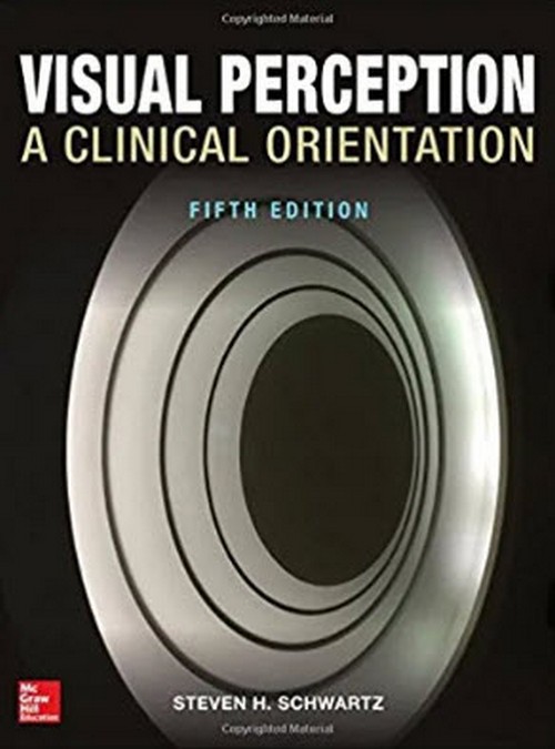 VISUAL PERCEPTION: A CLINICAL ORIENTATION